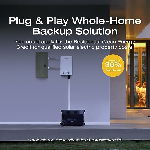 Plug & Play Whole-Home Backup Solution advertisement with solar energy tax credit information.